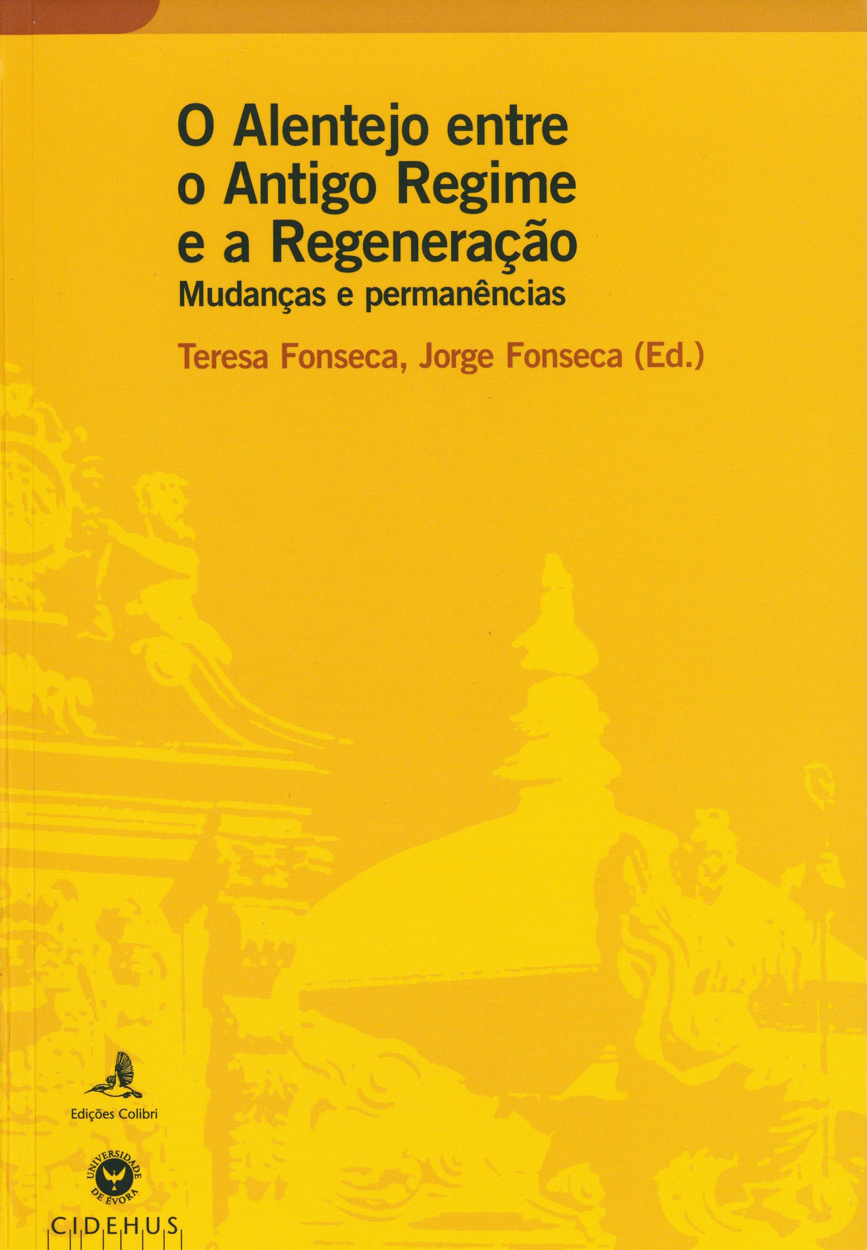 Couverture ebook de O Alentejo entre o Antigo Regime e a Regeneração, de Collectif