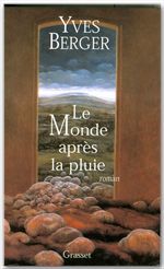 ebook cover of Le monde après la pluie, by Yves Berger