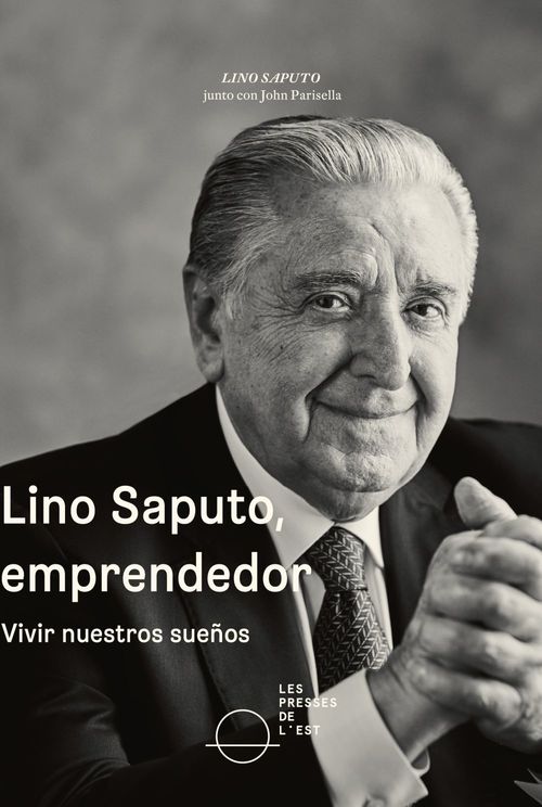 ebook cover of Lino Saputo, emprendedor, by John Parisella, Lino Saputo