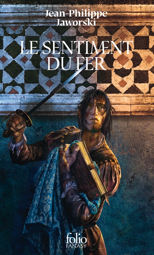 ebook cover of Le sentiment du fer, by Jean-Philippe Jaworski