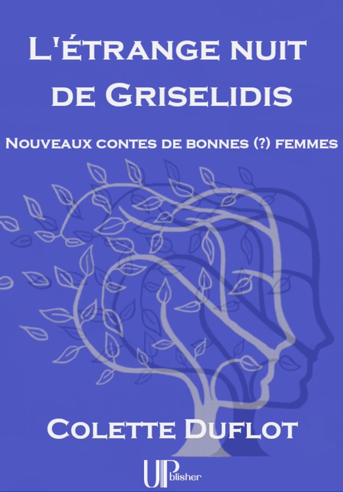 ebook cover of L'étrange nuit de Griselidis, by Colette Duflot