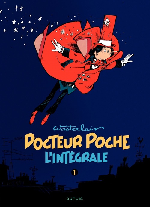 Couverture ebook de Docteur Poche - L'Intégrale - Tome 1 - 1976 - 1979, de Marc Wasterlain