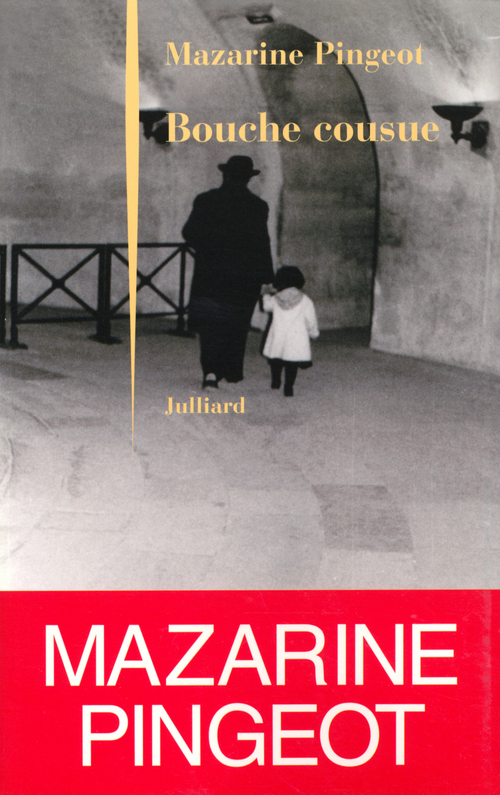ebook cover of Bouche cousue, by Mazarine Pingeot