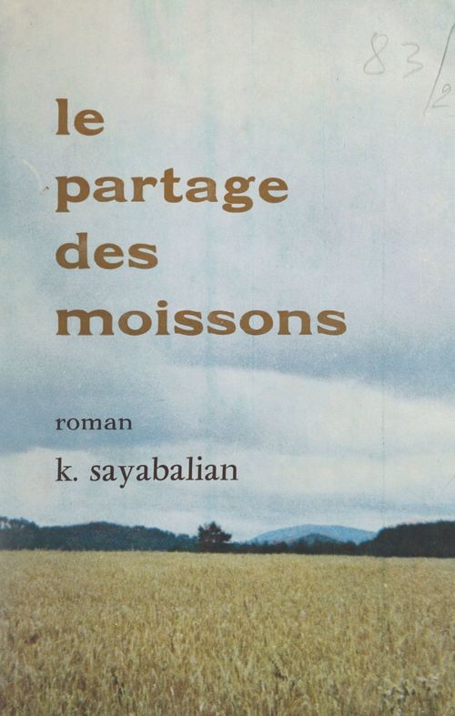 Couverture ebook de Le partage des moissons, de Kegham Sayabalian