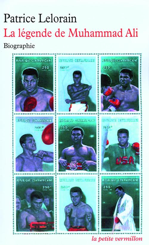 Couverture ebook de La légende de Muhammad Ali, de Patrice Lelorain