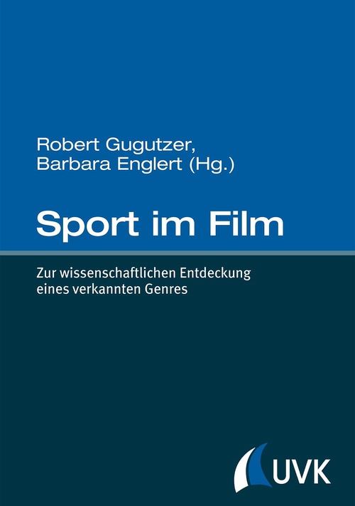 Couverture ebook de Sport im Film, de Robert Gugutzer, Barbara Englert