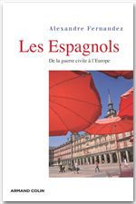 Couverture ebook de Les espagnols, de Alexandre Fernandez