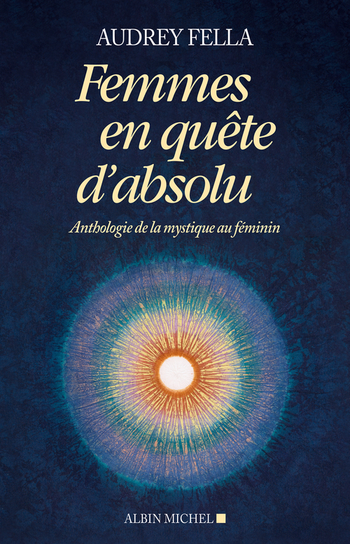 Couverture ebook de Femmes en quête d'absolu, de Audrey Fella