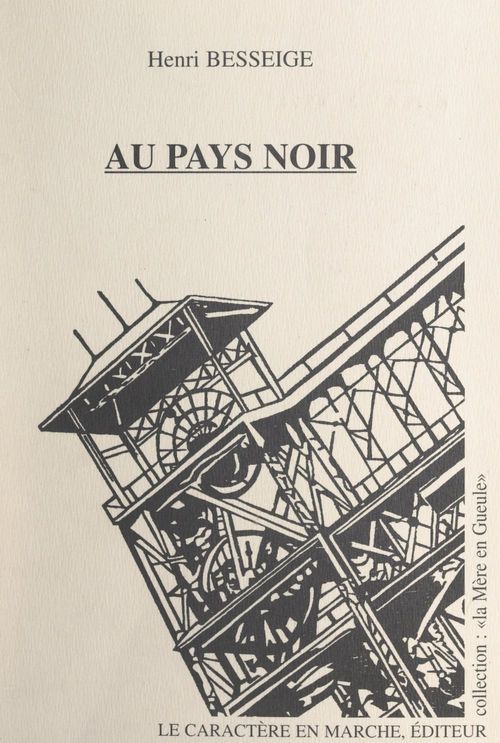 Couverture ebook de Au pays noir, de Henri Besseige