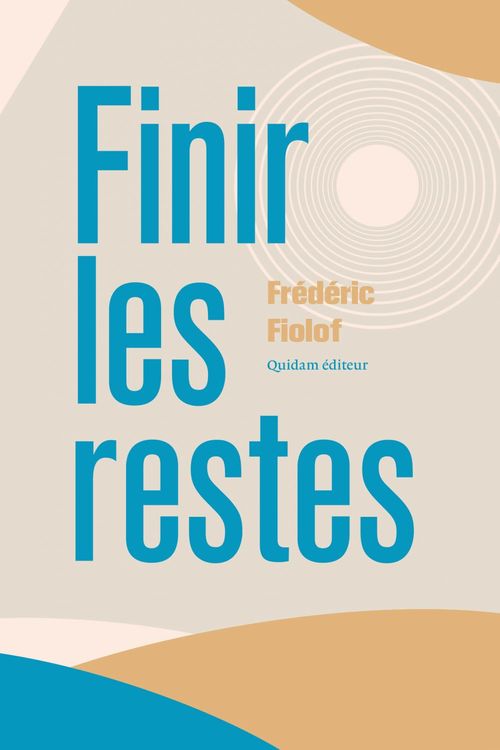 ebook cover of Finir les restes, by Frederic Fiolof