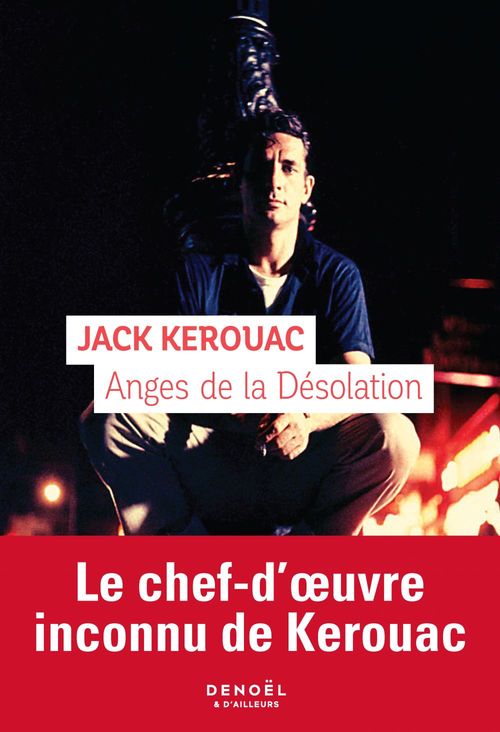 Couverture ebook de Anges de la Désolation, de Jack Kerouac