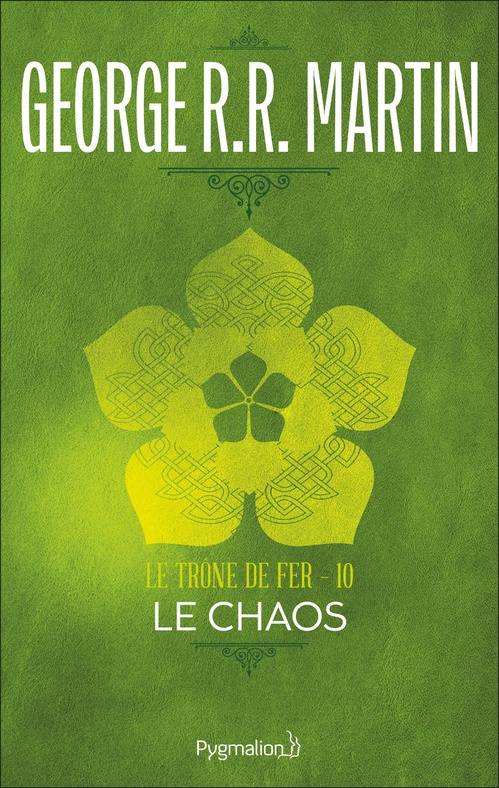 ebook cover of Le Trône de Fer (Tome 10) - Le Chaos, by George R.R. Martin