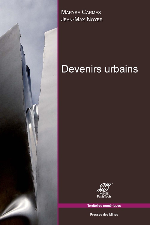 ebook cover of Devenirs urbains, by Jean-max Noyer, Maryse Carmes