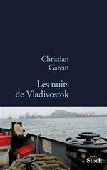 ebook cover of Les nuits de Vladivostock, by Christian Garcin