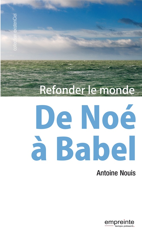 ebook cover of De Noé à Babel, by Antoine Nouis