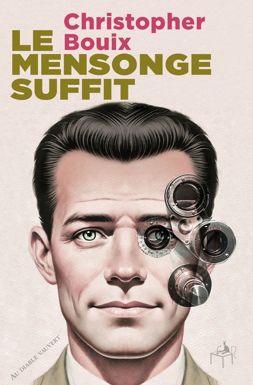 ebook cover of Le mensonge suffit, by Christopher Bouix