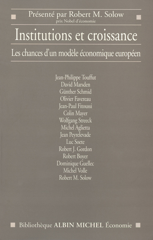 Couverture ebook de Institutions et croissance, de Collectif, Robert M. Solow