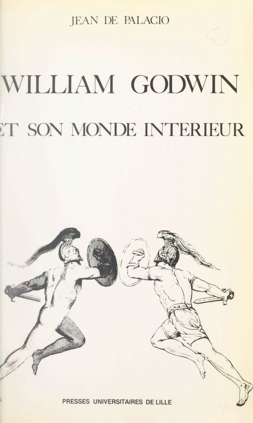 ebook cover of William Godwin et son monde intérieur, by Jean De Palacio