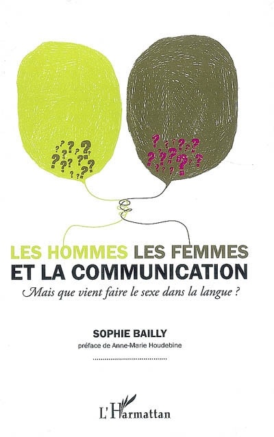 ebook cover of Les hommes, les femmes et la communication., by Sophie Bailly
