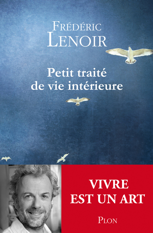 ebook cover of Petit traité de vie intérieure, by Frédéric Lenoir