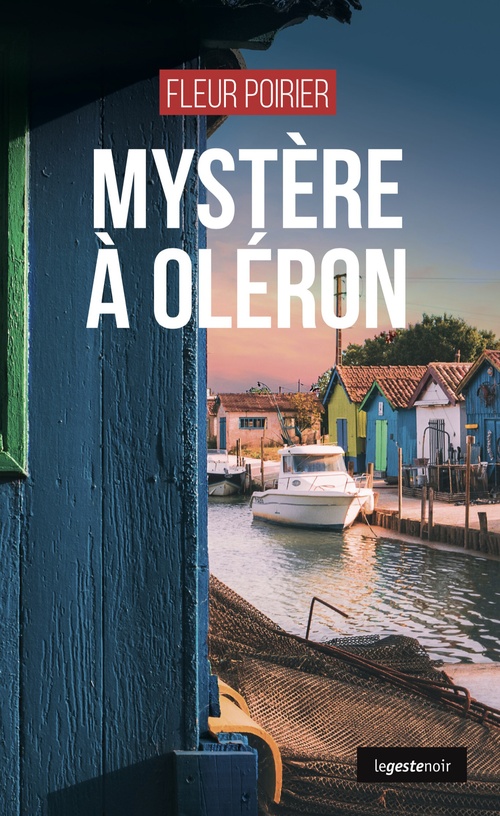 Couverture ebook de Mystère à Oleron, de Fleur Poirier