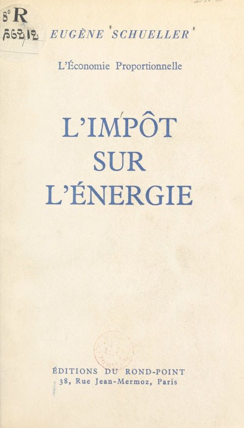 Couverture ebook de L'impôt sur l'énergie, de Eugene Schueller