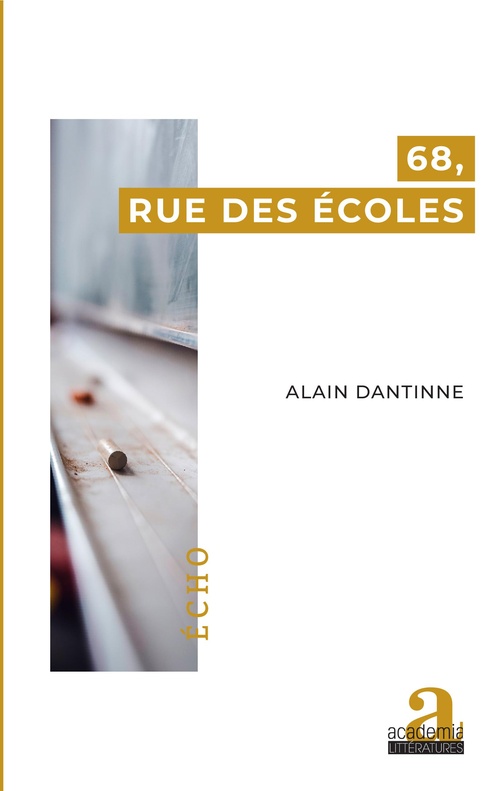 ebook cover of 68, rue des Écoles, by Alain Dantinne
