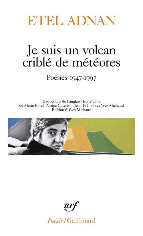 ebook cover of Je suis un volcan criblé de météores, by Etel Adnan
