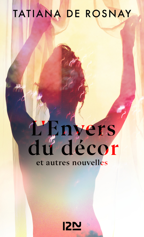 Couverture ebook de L'Envers du décor et autres nouvelles, de Tatiana de Rosnay