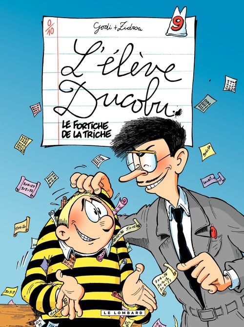 Couverture ebook de L'Elève Ducobu - Tome 9 - Le Fortiche de la Triche, de Zidrou, Godi