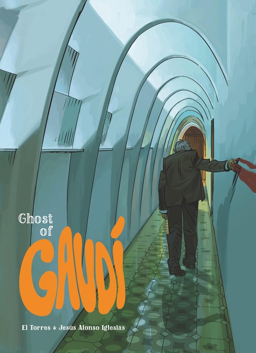 ebook cover of Ghost of Gaudí, by El Torres