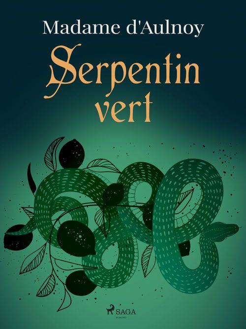 Couverture ebook de Serpentin vert, de Madame d'Aulnoy