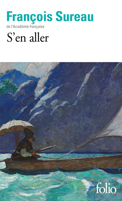 ebook cover of S'en aller, by François Sureau