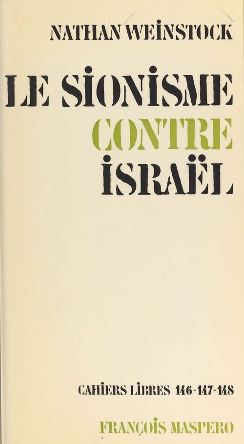 Couverture ebook de Le sionisme contre Israël, de Nathan Weinstock