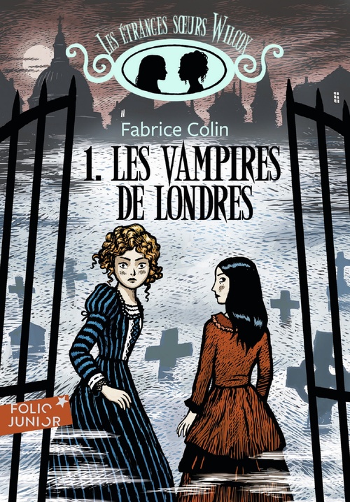 ebook cover of Les étranges soeurs Wilcox (Tome 1) - Les vampires de Londres, by Fabrice Colin