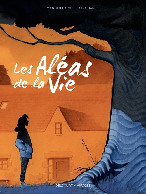 Couverture ebook de Les Aléas de la vie, de Manolo Carot