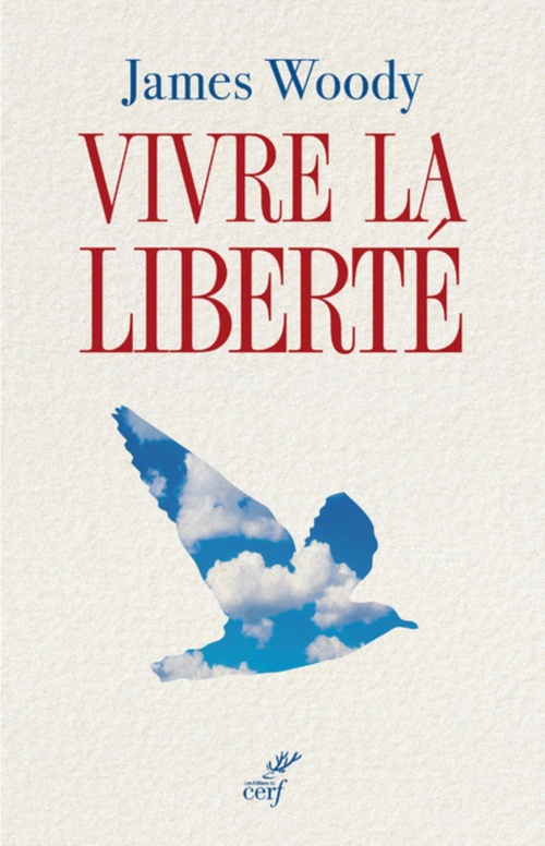 Couverture ebook de VIVRE LA LIBERTÉ, de James Woody