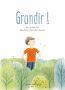 Couverture ebook de Grandir!, de Gilles Tibo