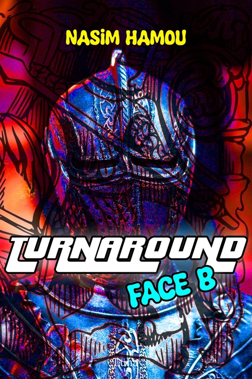 ebook cover of Turnaround - Intégrale : Face B, by Nasim Hamou