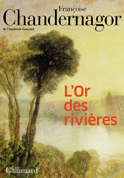 Couverture ebook de L'Or des rivières, de Françoise Chandernagor