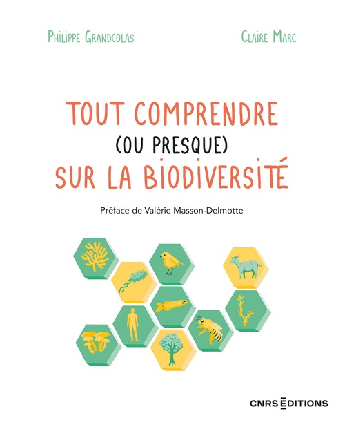 ebook cover of Tout comprendre (ou presque) sur la biodiversité, by Philippe Grandcolas, Claire Marc