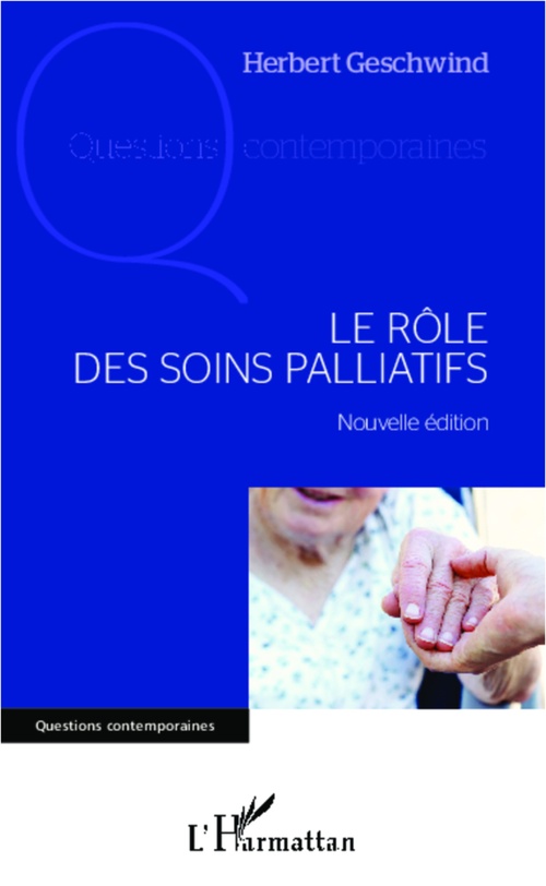 ebook cover of Le rôle des soins palliatifs, by Herbert Geschwind
