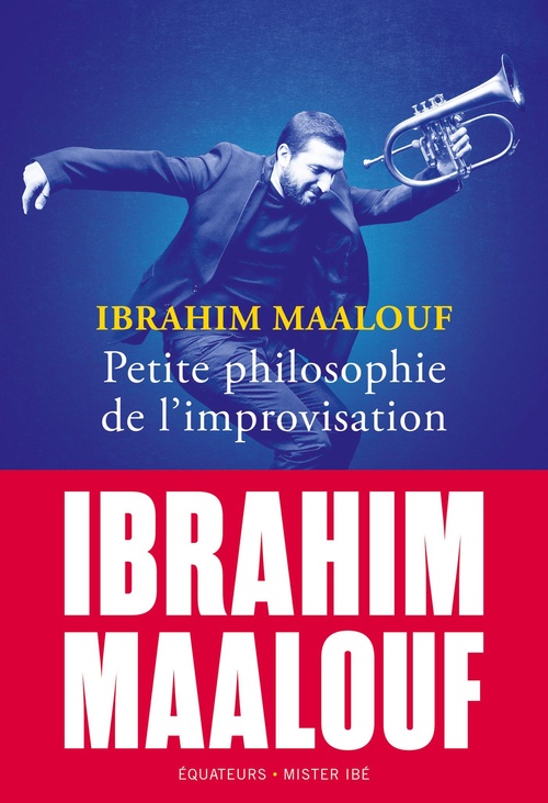 ebook cover of Petite philosophie de l'improvisation, by Ibrahim Maalouf