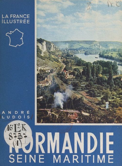 ebook cover of Normandie (1) Seine-Maritime, by Andre Ludois