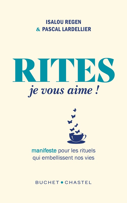 ebook cover of Rites, je vous aime !, by Isalou Regen, Pascal Lardellier