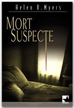 ebook cover of Mort suspecte (Harlequin Mira), by Helen r. Myers