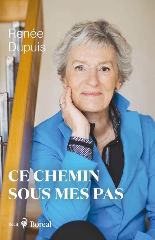 ebook cover of Ce chemin sous mes pas, by Renée Dupuis
