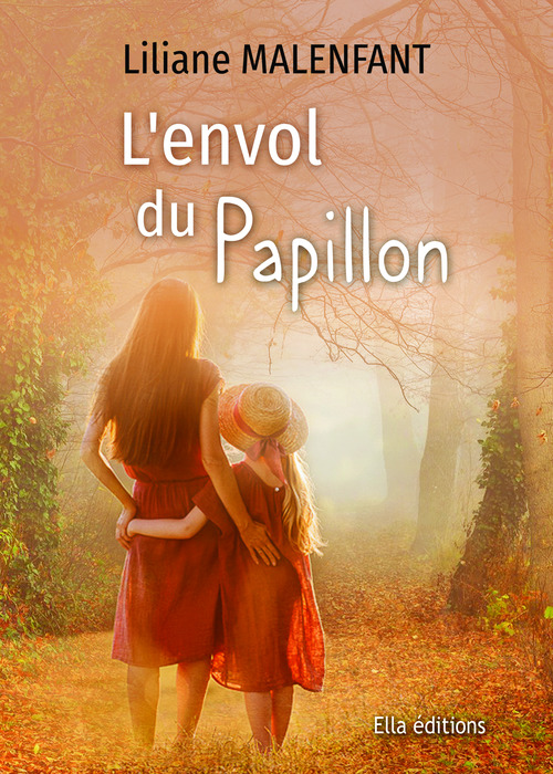 Couverture ebook de L'Envol du papillon, de Liliane Malenfant