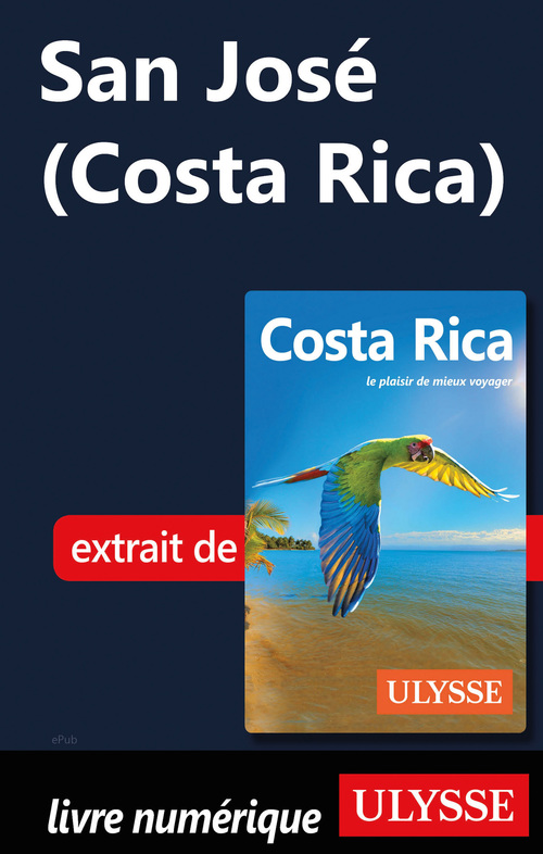 Couverture ebook de San José (Costa Rica), de Claude Morneau