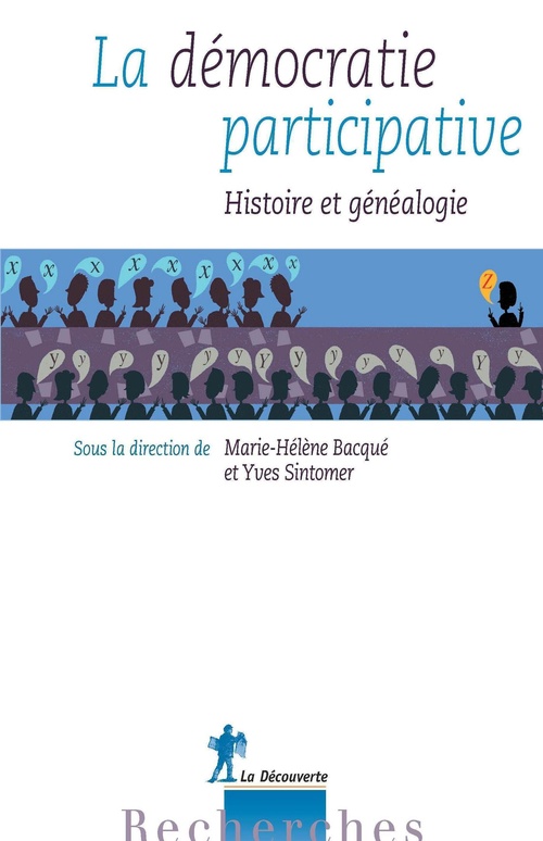 Couverture ebook de La démocratie participative - Histoire et généalogie, de